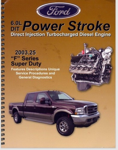 2003 ford power - 6.0, stroke